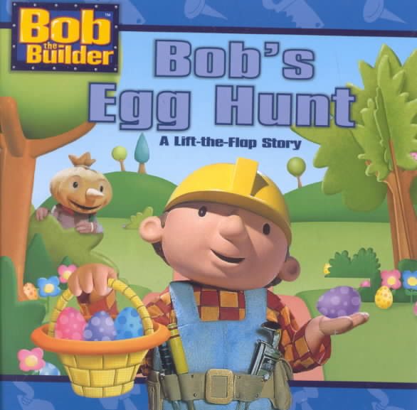 Bob's Egg Hunt (Bob the Builder) cover