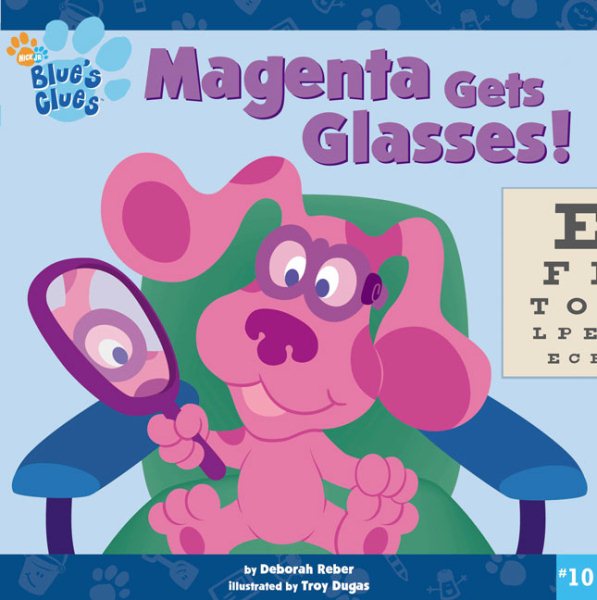 Magenta Gets Glasses! (Blues Clues #10) cover