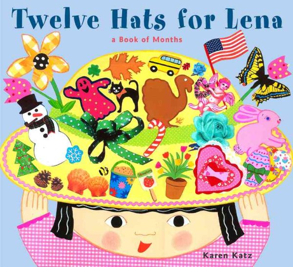 Twelve Hats for Lena : A Book of Months cover