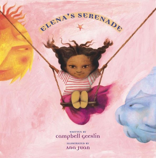 Elena's Serenade (Americas Award for Children's and Young Adult Literature. Commended (Awards)) cover