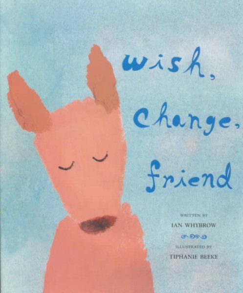 Wish, Change, Friend cover