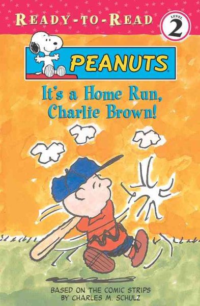 It's A Home Run, Charlie Brown! (Peanuts Ready-To-Read) cover