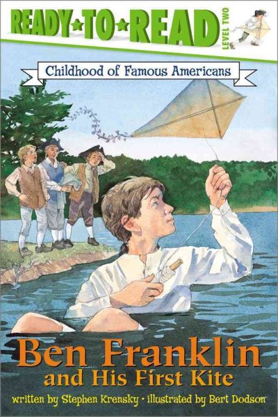 Ben Franklin and His First Kite cover