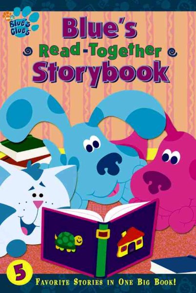 Blue's Read-Together Storybook cover