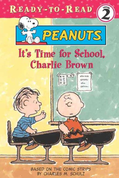 It's Time for School, Charlie Brown (Peanuts Ready-To-Read) cover