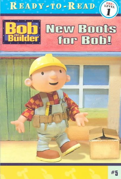 New Boots for Bob! (READY-TO-READ PRE-LEVEL 1) cover
