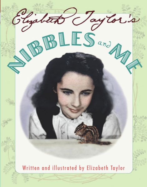 Elizabeth Taylor's Nibbles and Me cover