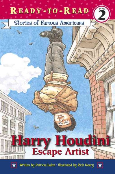 Harry Houdini: Escape Artist (Stories of Famous Americans) cover