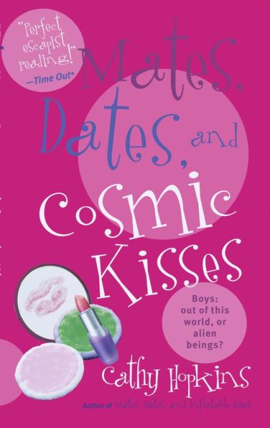 Mates, Dates, and Cosmic Kisses cover