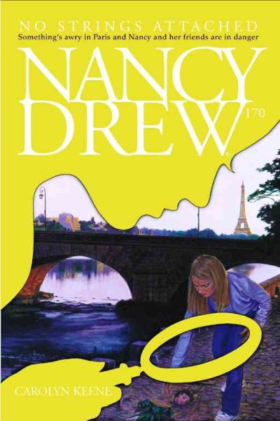 No Strings Attached (Nancy Drew Mystery Stories, # 170) cover