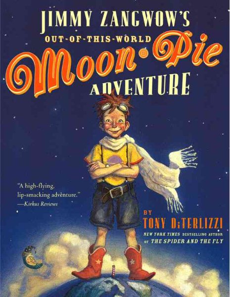 Jimmy Zangwow's Out-of-This-World Moon-Pie Adventure cover