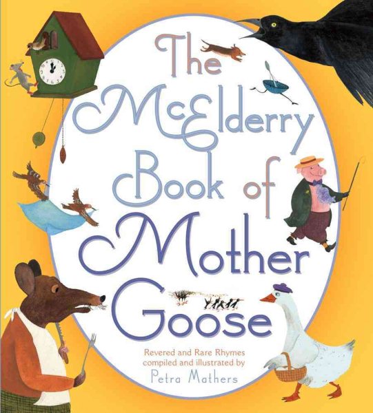 McElderry Book of Mother Goose: McElderry Book of Mother Goose (Mcelderry Books) cover