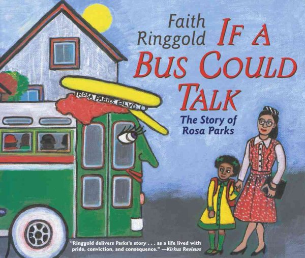 If A Bus Could Talk: The Story of Rosa Parks cover
