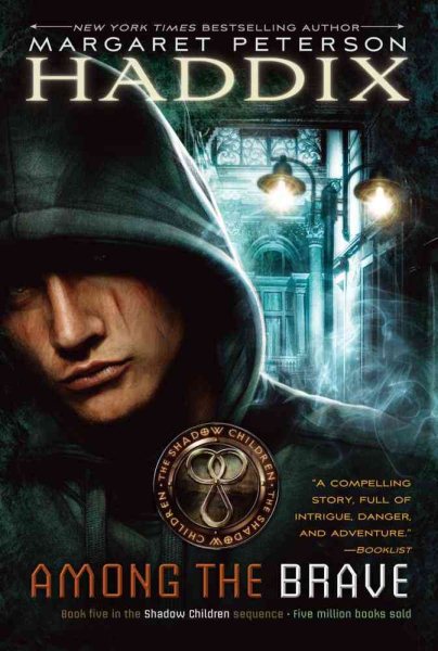 Among the Brave (5) (Shadow Children) cover
