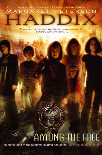 Among the Free (7) (Shadow Children) cover