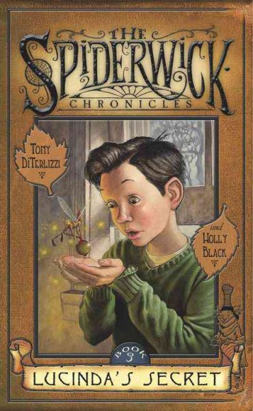 Lucinda's Secret (Spiderwick Chronicles, Book 3) cover