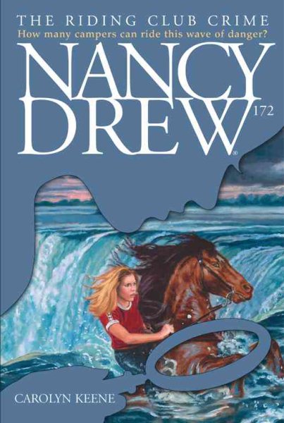 The Riding Club Crime (Nancy Drew Digest, Book 172) cover