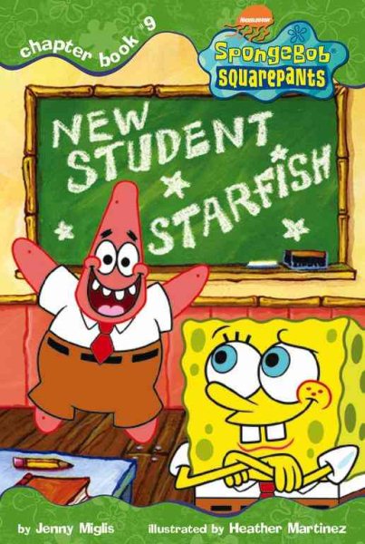 New Student Starfish (SPONGEBOB SQUAREPANTS CHAPTER BOOKS) cover