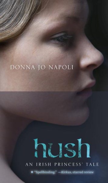Hush: An Irish Princess' Tale cover