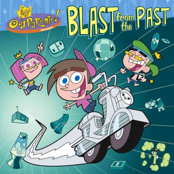 Blast from the Past (Fairly Oddparents) cover