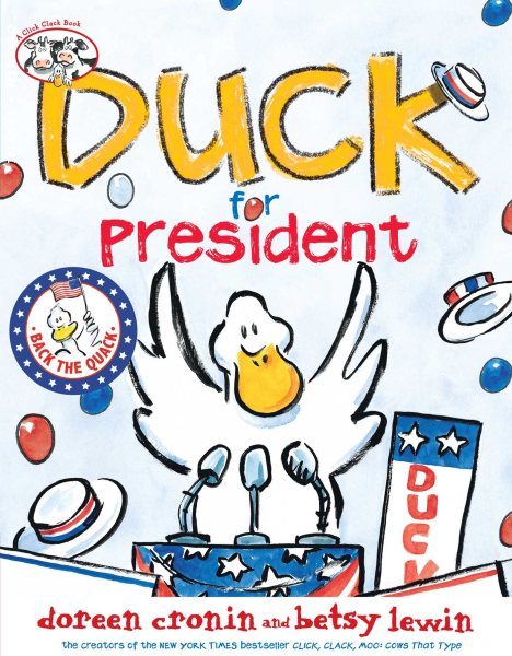 Duck for President (A Click Clack Book) cover