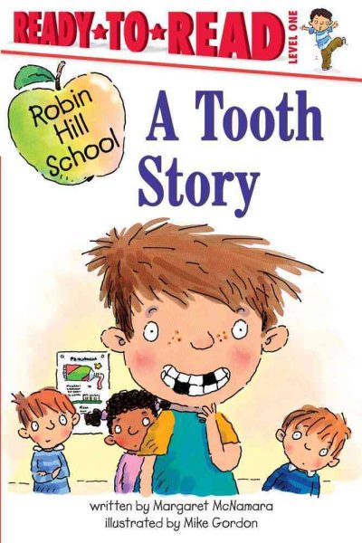 A Tooth Story (Robin Hill School) cover