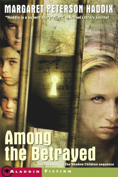 Among the Betrayed (Shadow Children, Book 3) cover