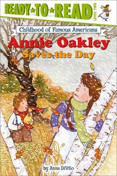 Annie Oakley Saves the Day (Ready-to-Read. Level 2) cover