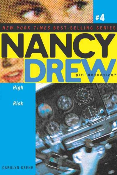 High Risk (Nancy Drew: All New Girl Detective #4) cover