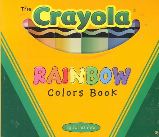 The Crayola Rainbow Colors Book cover