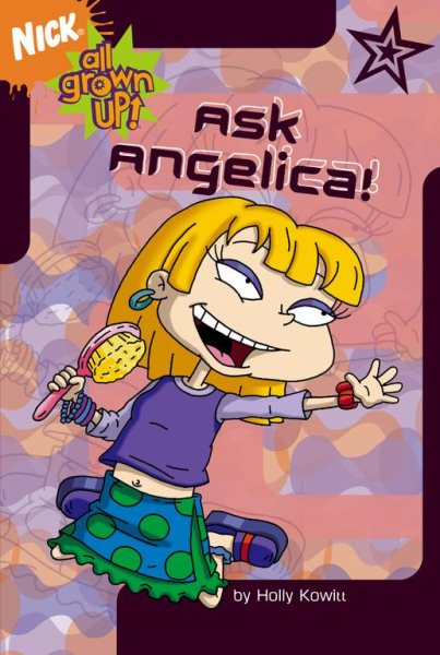 Ask Angelica! (All Grown Up!) cover