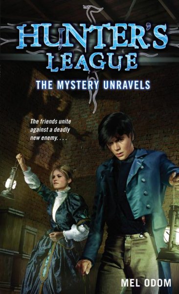 The Mystery Unravels (Hunter's League) cover