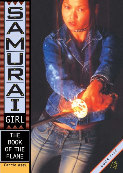 The Book of the Flame (Samurai Girl) cover