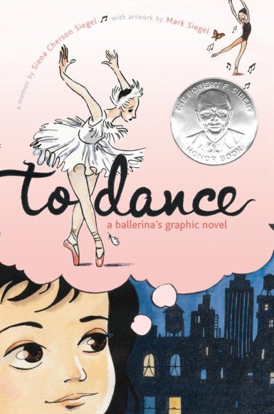 To Dance: A Ballerina's Graphic Novel cover