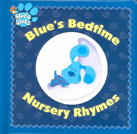 Blue's Bedtime Nursery Rhymes (Blue's Clues) cover