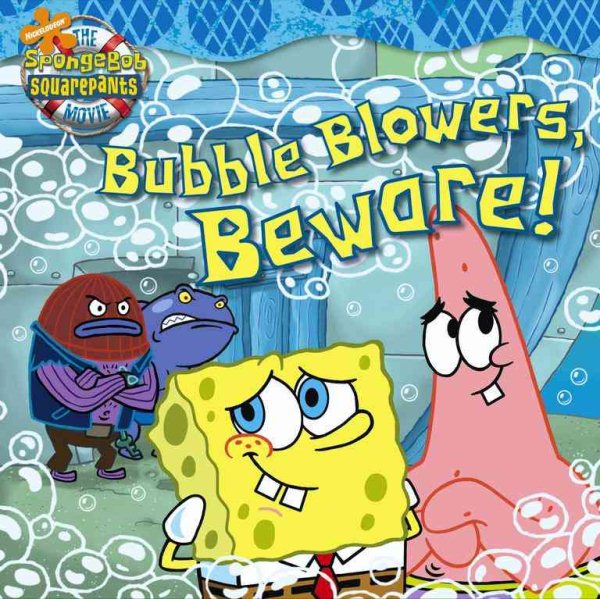 Bubble Blowers, Beware! (Spongebob Squarepants (8x8)) cover