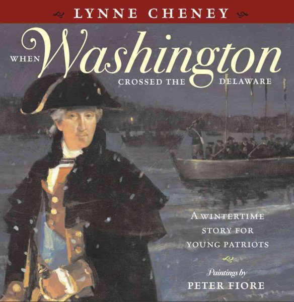 When Washington Crossed the Delaware: When Washington Crossed the Delaware cover