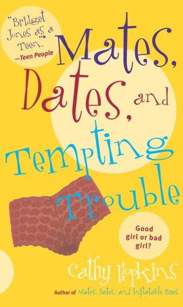 Mates, Dates, and Tempting Trouble (Mates, Dates Series) cover