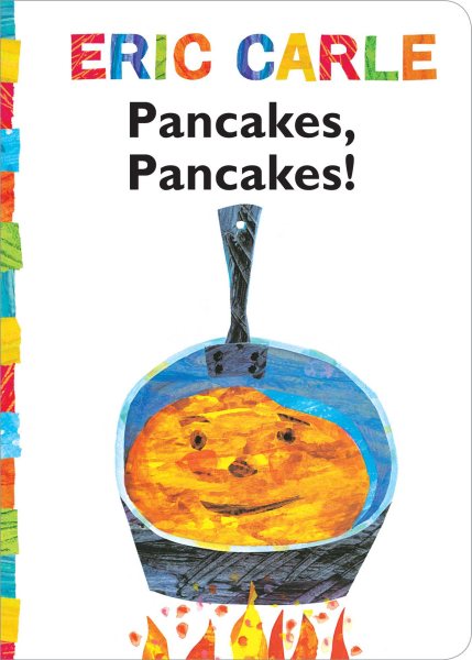 Pancakes, Pancakes! (The World of Eric Carle) cover