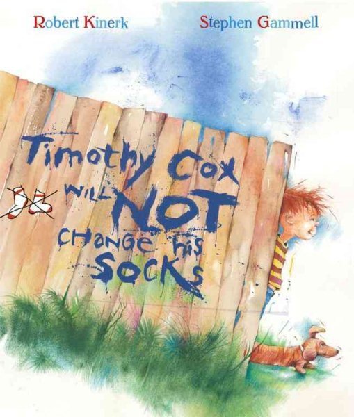 Timothy Cox Will Not Change His Socks cover