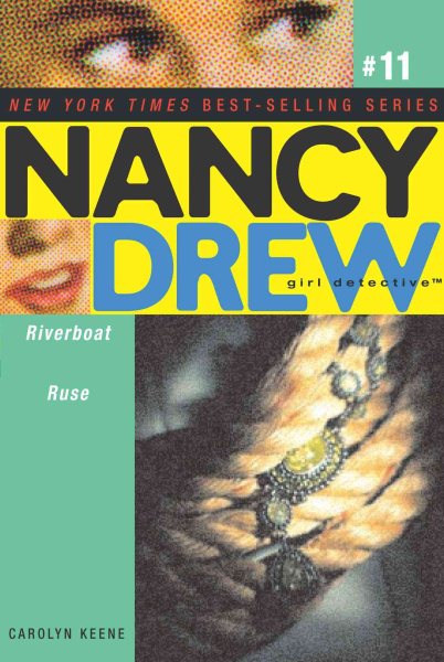 Riverboat Ruse (Nancy Drew: All New Girl Detective #11) cover
