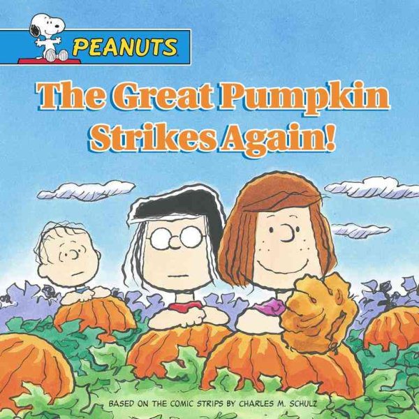 The Great Pumpkin Strikes Again! (Peanuts) cover