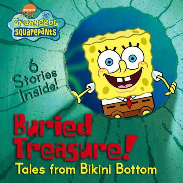 Buried Treasure!: Tales from Bikini Bottom (Spongebob Squarepants)