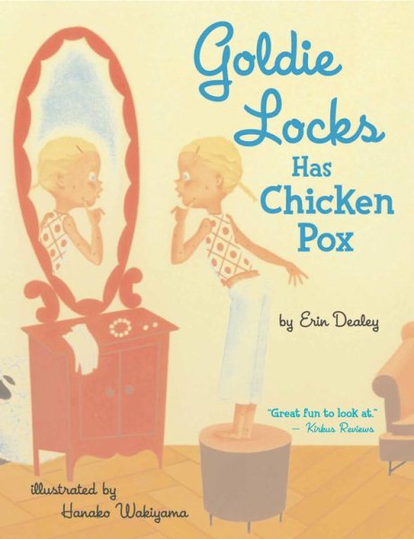Goldie Locks Has Chicken Pox cover