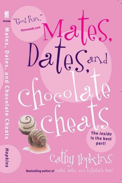 Mates, Dates, and Chocolate Cheats (Mates, Dates Series) cover