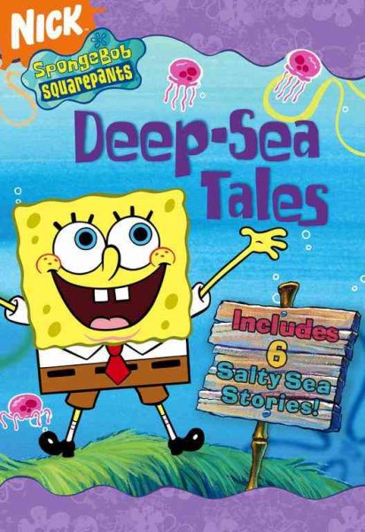 Deep-Sea Tales: 6 Salty Sea Stories (SpongeBob SquarePants) cover