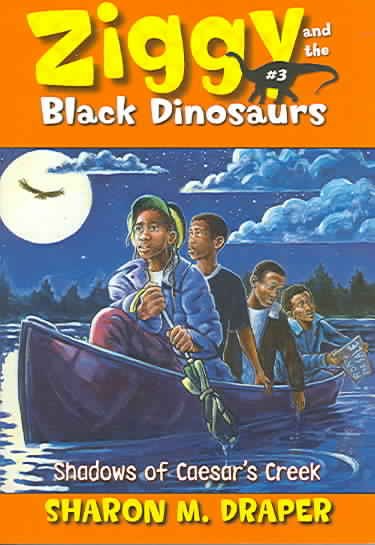 Shadows of Caesar's Creek (Ziggy and the Black Dinosaurs (Aladdin Paperback)) cover