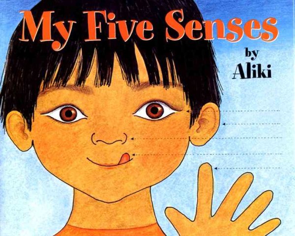 My Five Senses (Let's-Read-and-Find-Out Science 1) cover