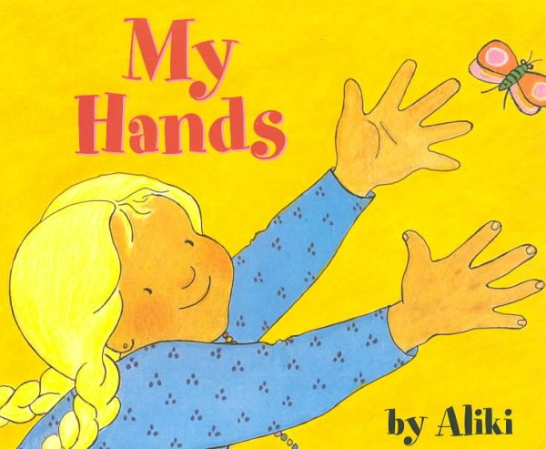 My Hands (Let's-read-and-find-out Science Stage 1) cover