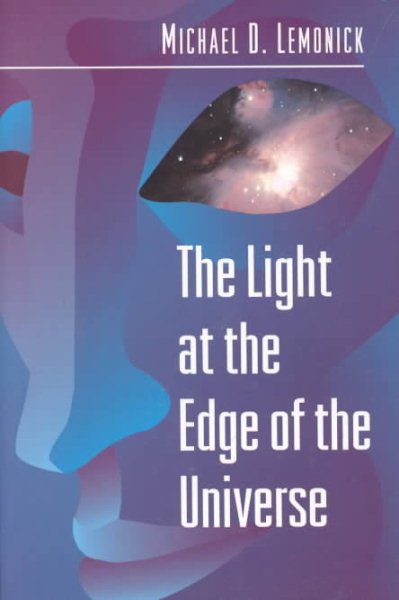 The Light at the Edge of the Universe cover